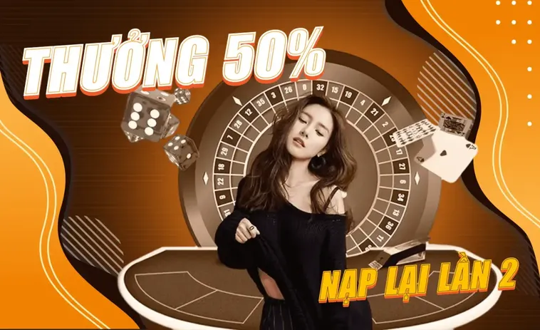 Nạp Lần 2 Tặng 50% Tại 79Win: Bí Quyết Tăng Vốn Cược